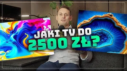 Jaki telewizor kupić do 2500 złotych? Wybieramy najlepsze modele cena / jakość na rynku!